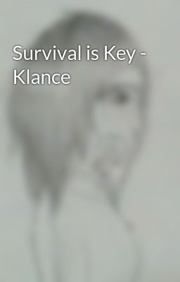 Survival is Key - Klance