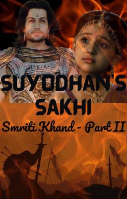 Suyodhan's Sakhi - Smriti Khand Part II