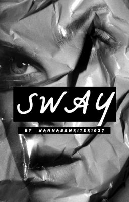 Sway