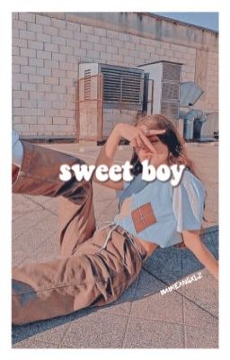 『SWEET BOY』 ↳william franklyn miller