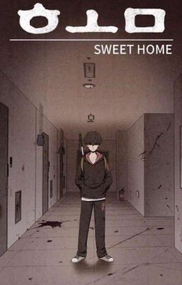 Sweet Home X Reader [