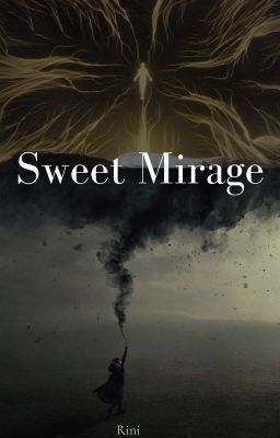  Sweet Mirage