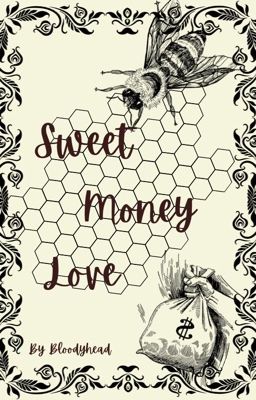 Sweet Money Love