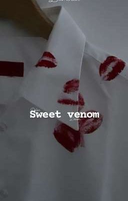 Sweet venom 