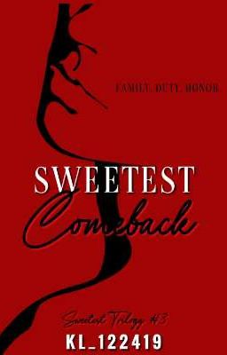 SWEETEST COMEBACK ( BOOK 3 ) On hold