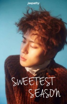 Sweetest Season | NCT JAEHYUN