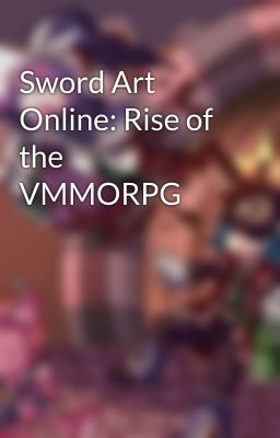 Sword Art Online: Rise of the VMMORPG