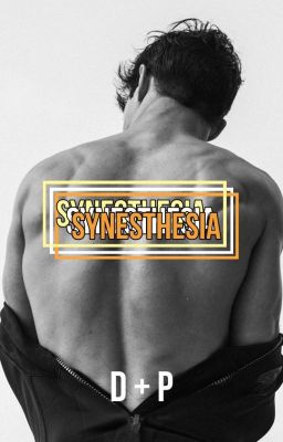 Synesthesia (REVAMPED)||Phan AU [COMPLETED]