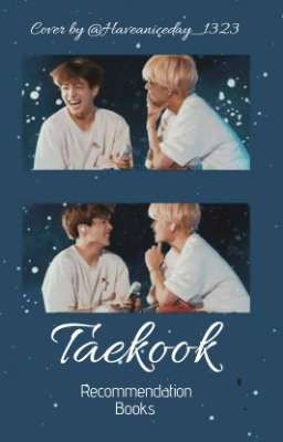 Taekook || recommendation Books 