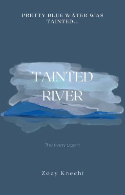 Tainted Rivers