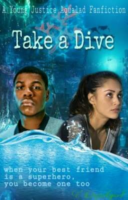 Take A Dive [AquagirlxAqualad]