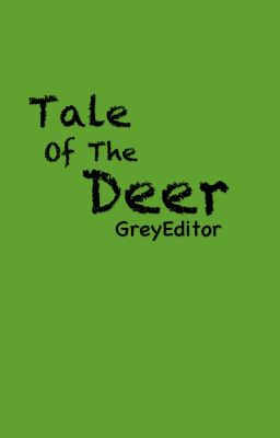 Tale of the Deer