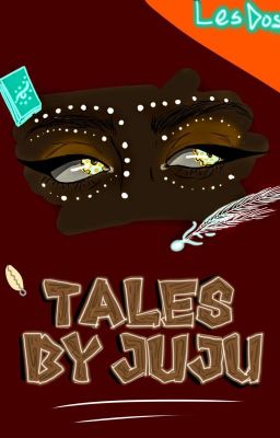 Tales by Juju
