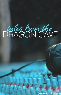 Tales From the Dragon Cave