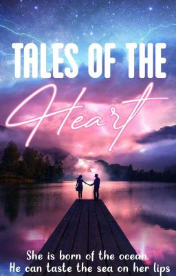 Tales Of The Heart