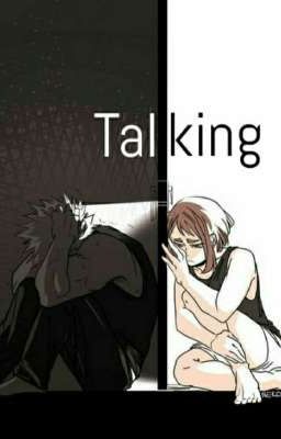 Talking {Kacchako}