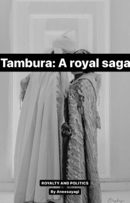 Tambura:A Royal Saga. 