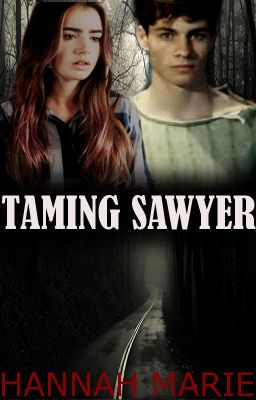 Taming Sawyer (editing)