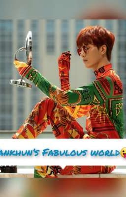 Tankhun's Fabulous world😛