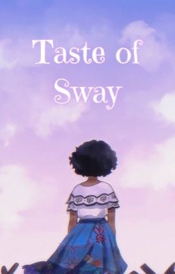 Taste of Sway