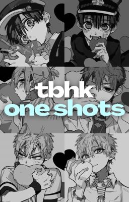 TBHK x Reader One Shots