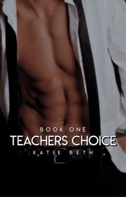 Read Stories Teacher's Choice | ✓ - TeenFic.Net