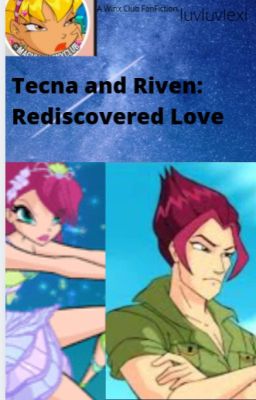 Tecna and Riven: Rediscovered Love.