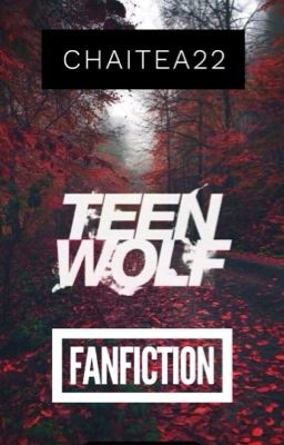 Teen Wolf x Reader [fanfic]