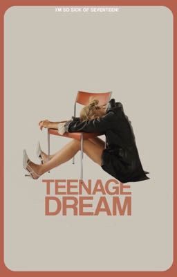 Teenage Dream