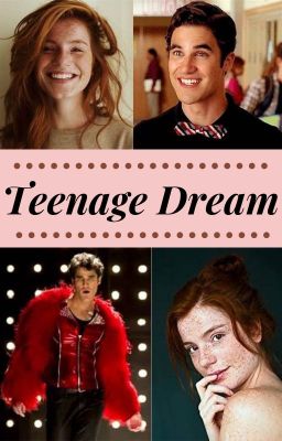 Teenage Dream (Blaine Anderson - Glee)