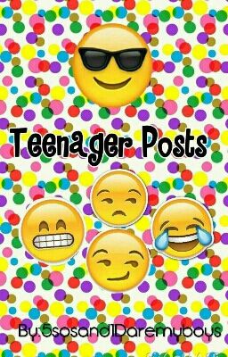 Teenager Posts