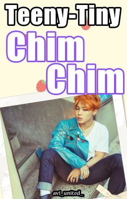 Teeny-Tiny ChimChim