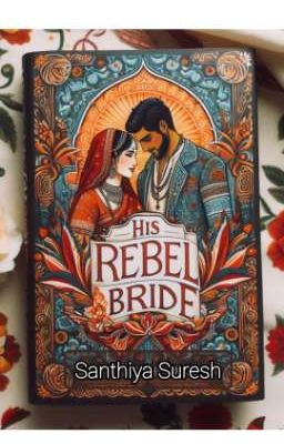 TEJRAN FF : HIS REBEL BRIDE