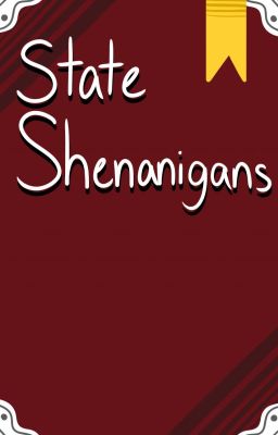 {Temp. Cancel} State Shenanigans - A Statehuman Story