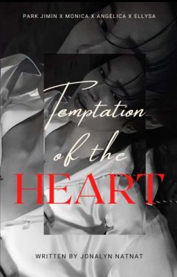 Temptation of the Heart