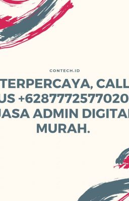 Terpercaya, call US +6287772577020, Jasa Admin Digital murah.