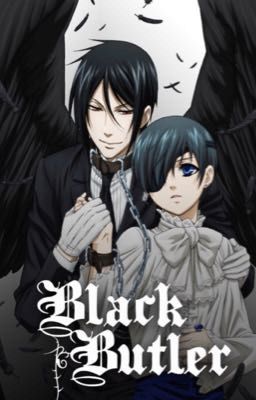 That girl: a Black butler fanfic; COMPLETED