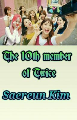 The 10th member of Twice [Editing]