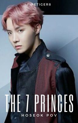 The 7 Princes - His POV - Hoseok