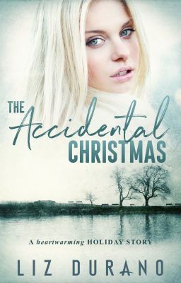 The Accidental Christmas