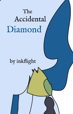 The Accidental Diamond
