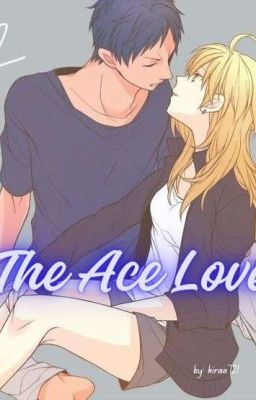 The Ace Love (Aomine Daiki × Reader ff)