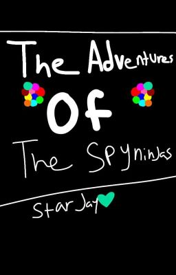 The Adventures of the spyninjas 