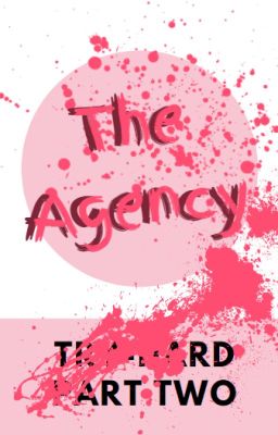 The Agency (Try-Hard Part 2)
