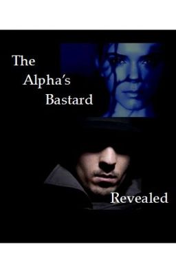 The alpha's Bastard