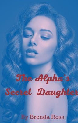 The Alpha's Secret Daughter