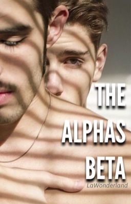 The Alphas Beta