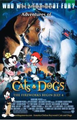 The Animaniacs' Adventures of Cats & Dogs