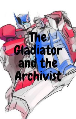 The Archivist and the Gladiator