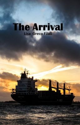 The Arrival